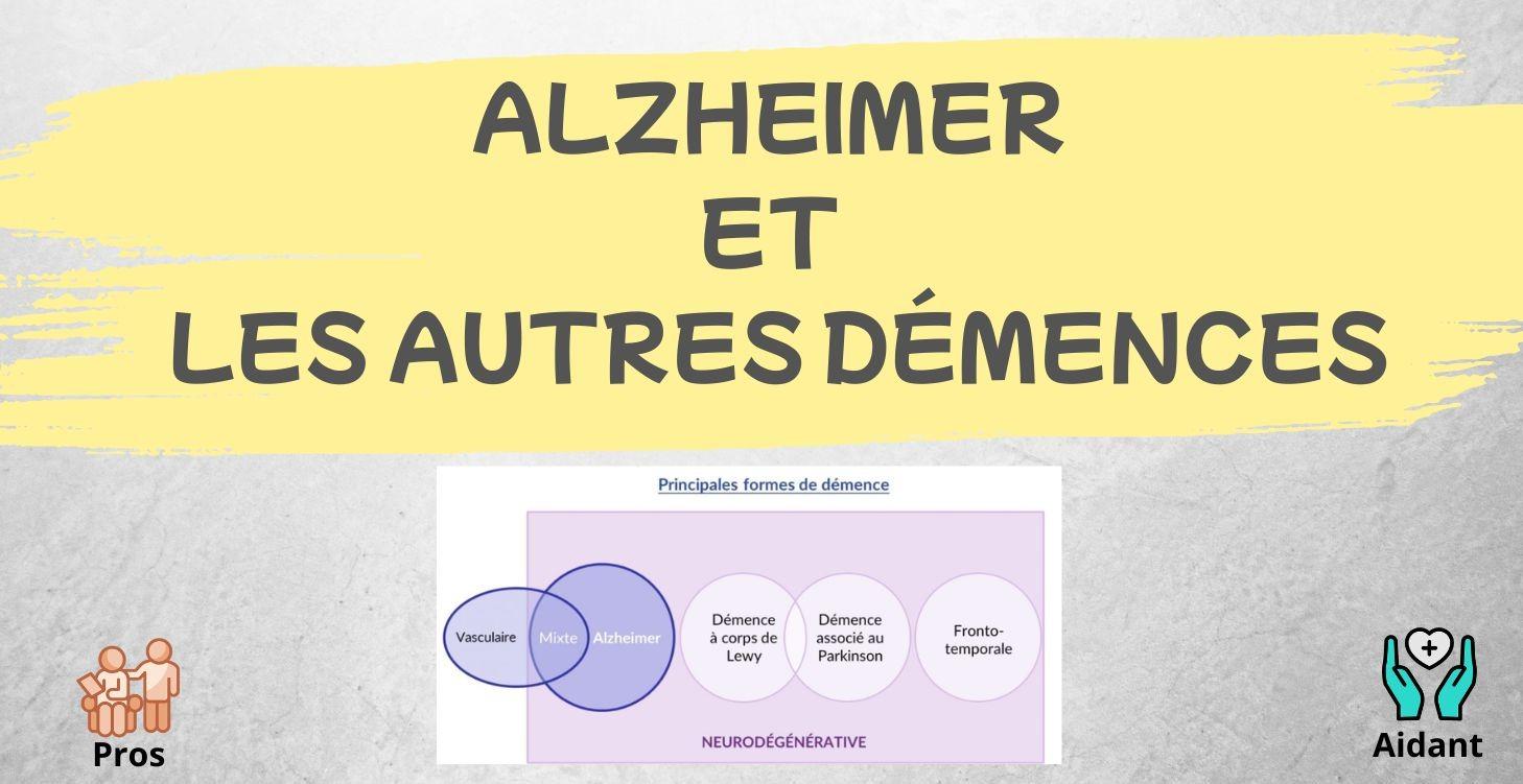 Alzheimer et autres démences