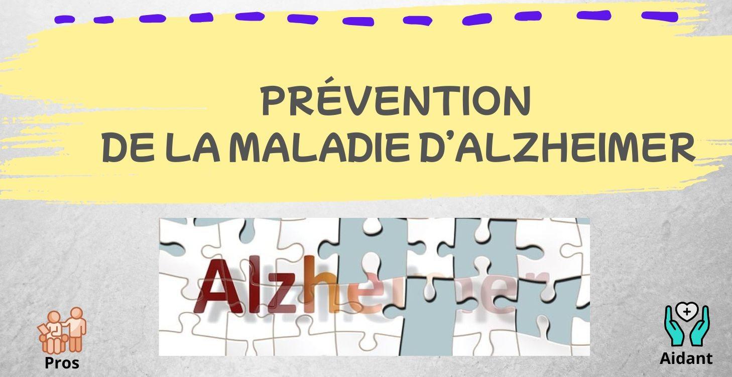 Prévention de la maladie d'Alzheimer