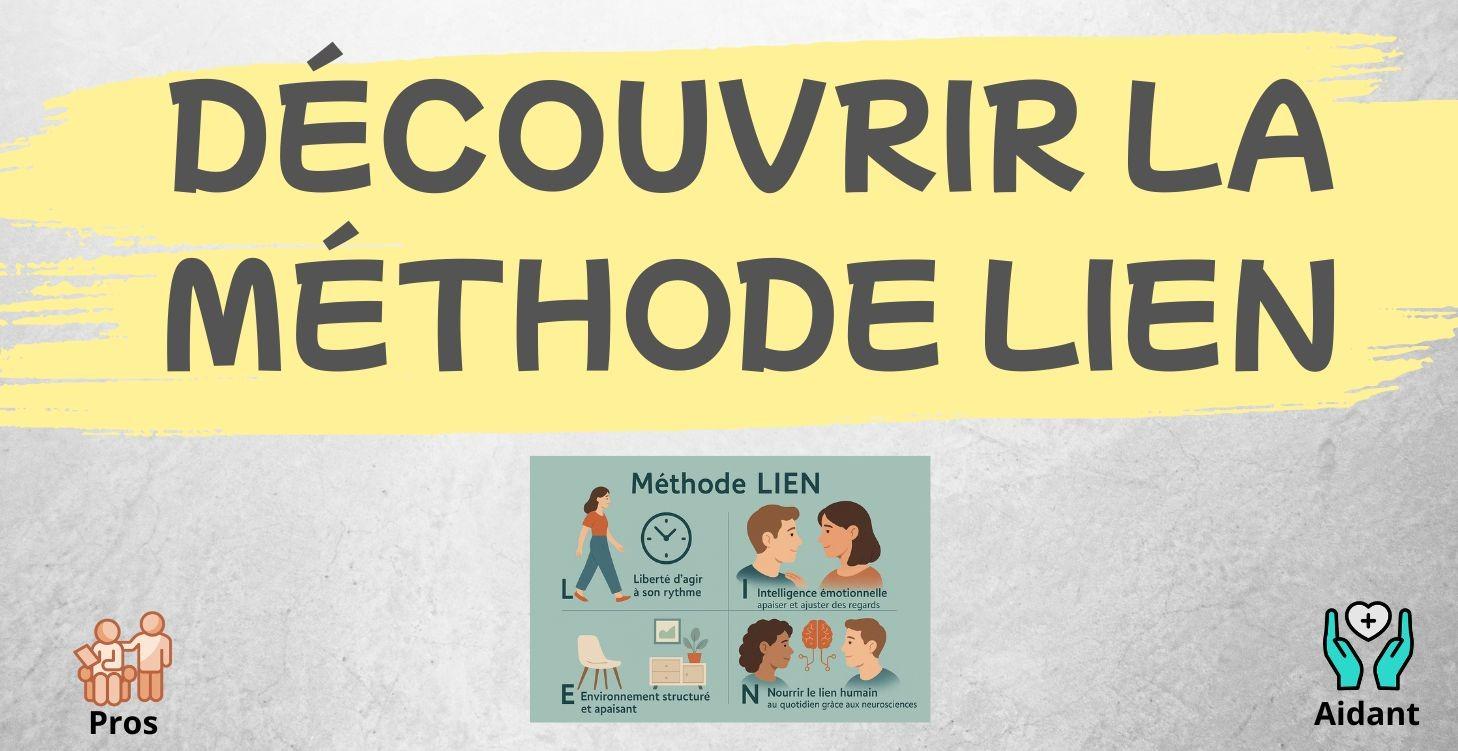 Découvrir la méthode LIEN