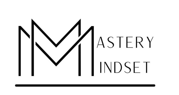 Mastery Mindset