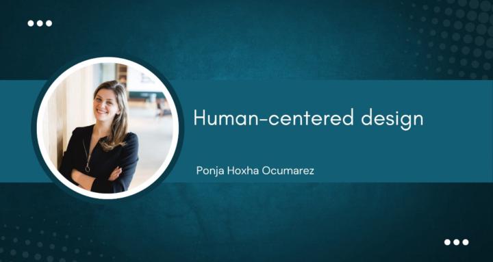 Human-centered design