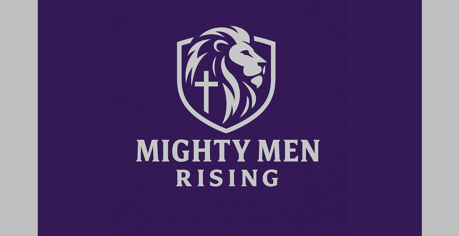 🧭 Mighty Men Rising Roadmap