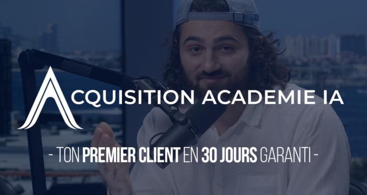 Acquisition Académie IA - FREE