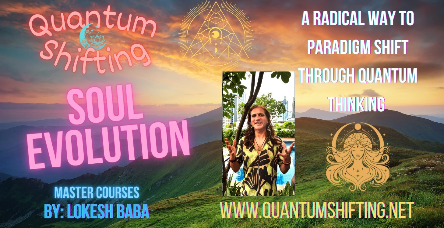 Soul Evolution ~ Quantum Shifting Course 1 (Free)