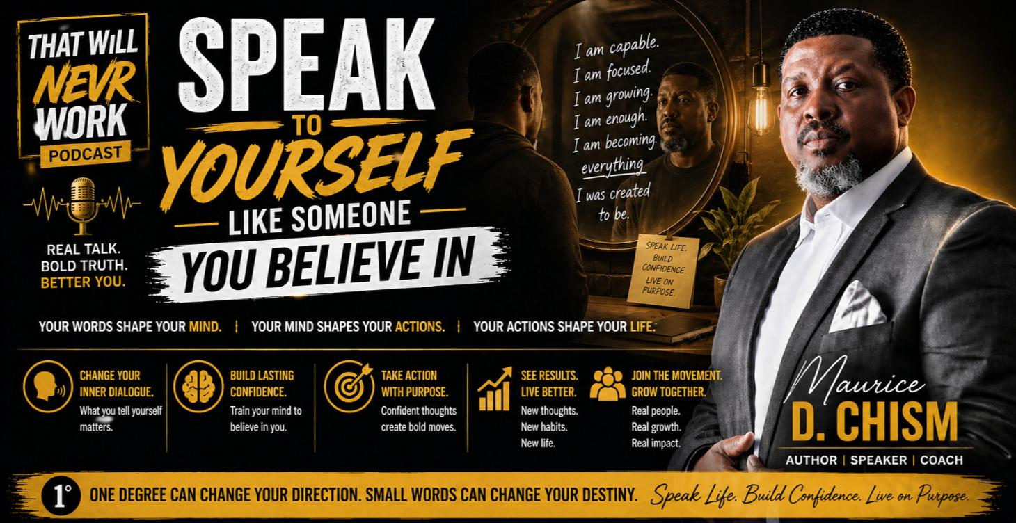 Speak to Yourself Like Someone You Believe In