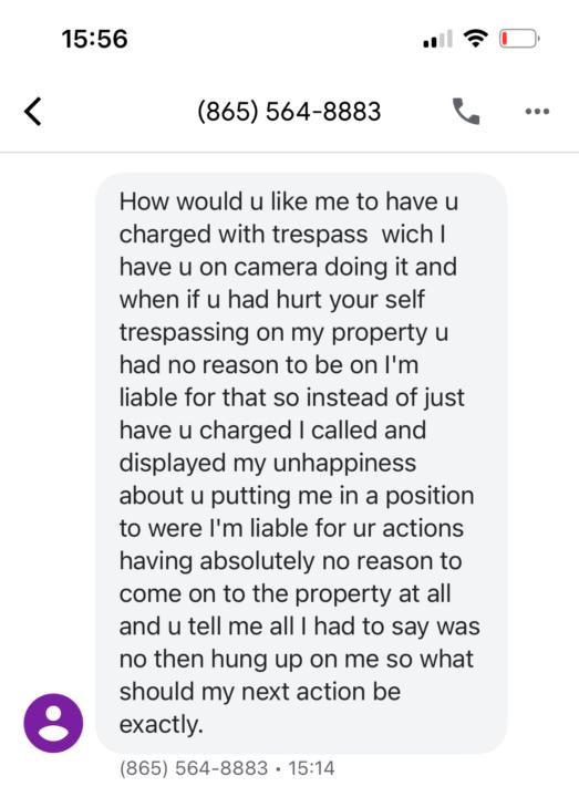 Not a good start - irate homeowner