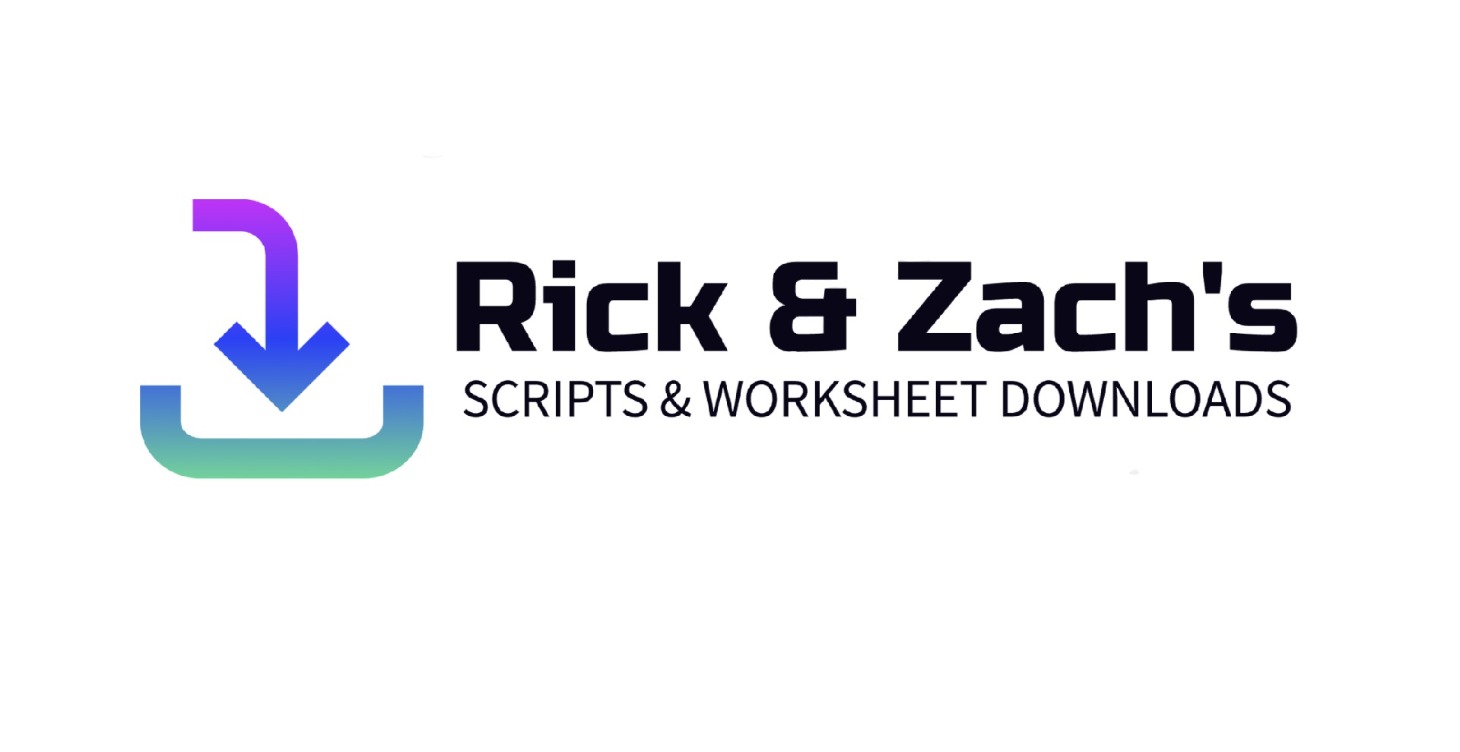 Scripts, Worksheets, & Free Downloads!