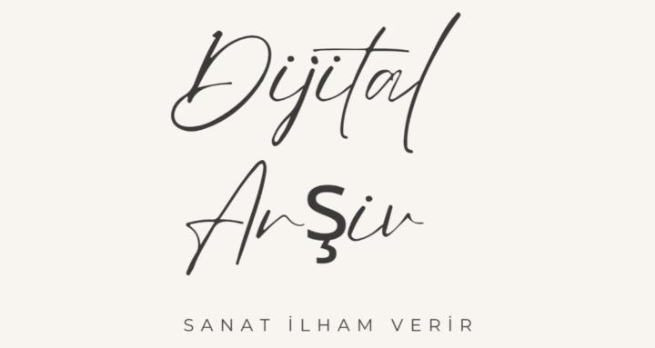 Dijital Arşiv Kulübü 