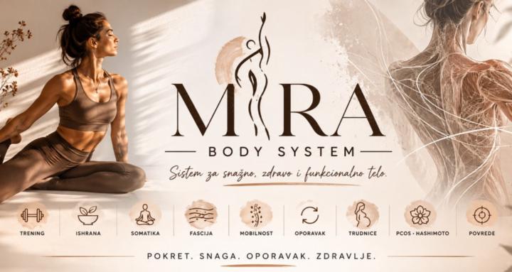 MIRA BODY SYSTEM