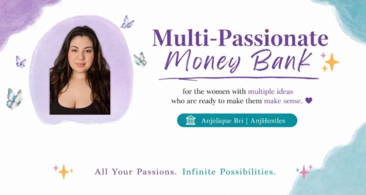 Multi-Passionate Money Bank