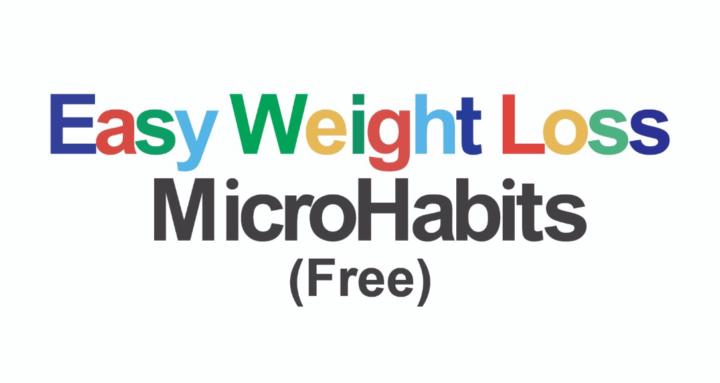 Easy Weight Loss MicroHabits