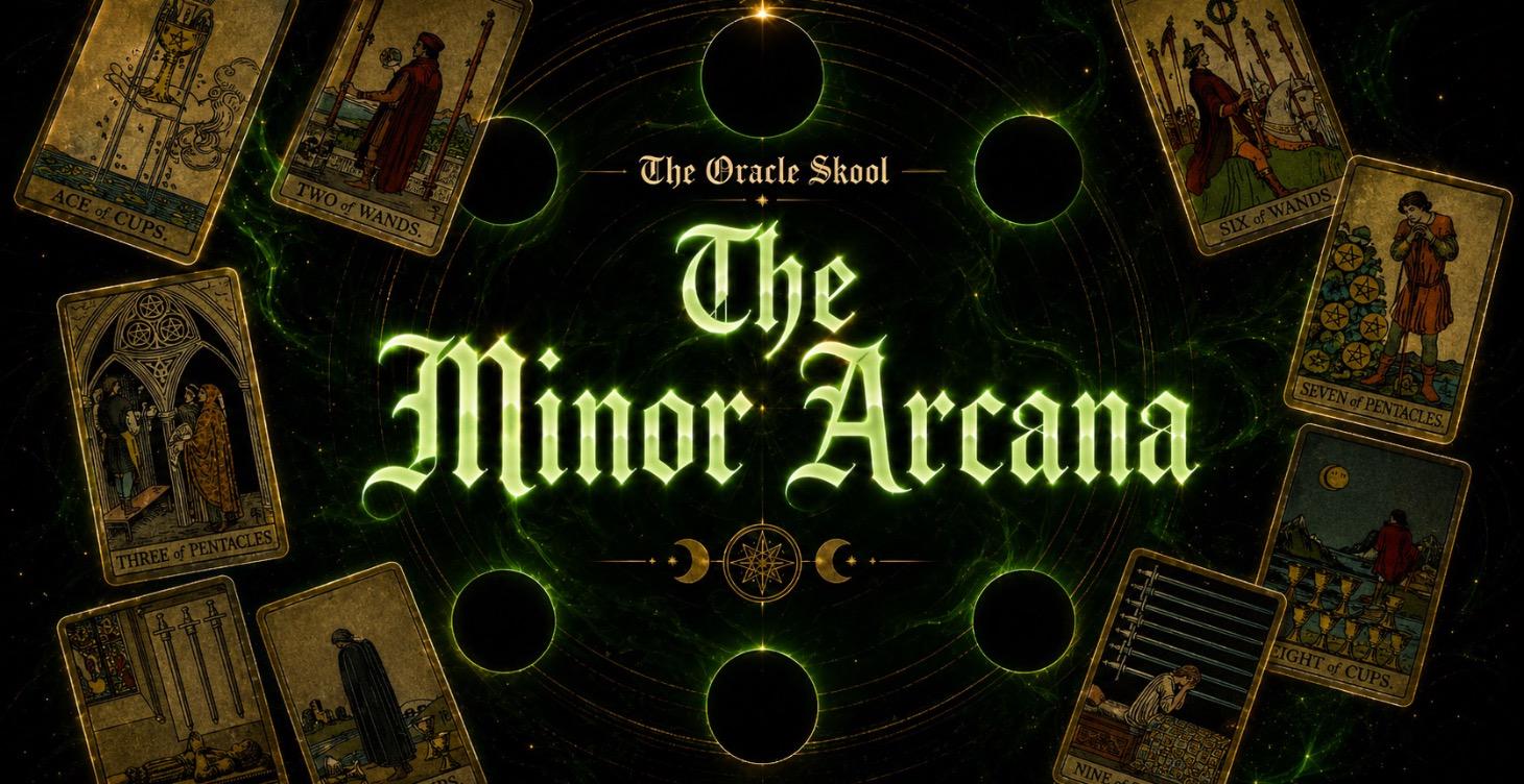 🌊 THE MINOR ARCANA