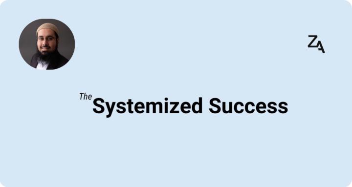 Systemized Success