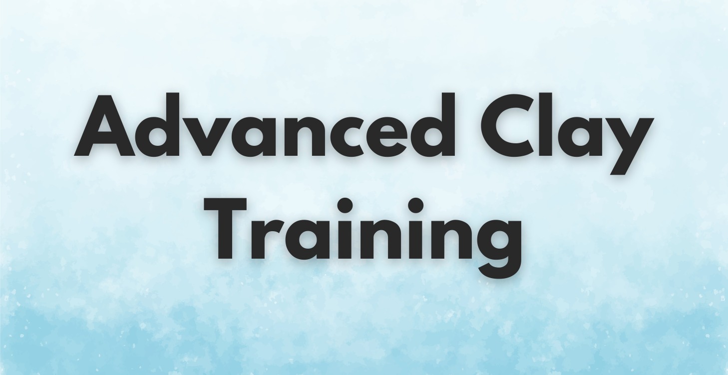 Advance Clay Training