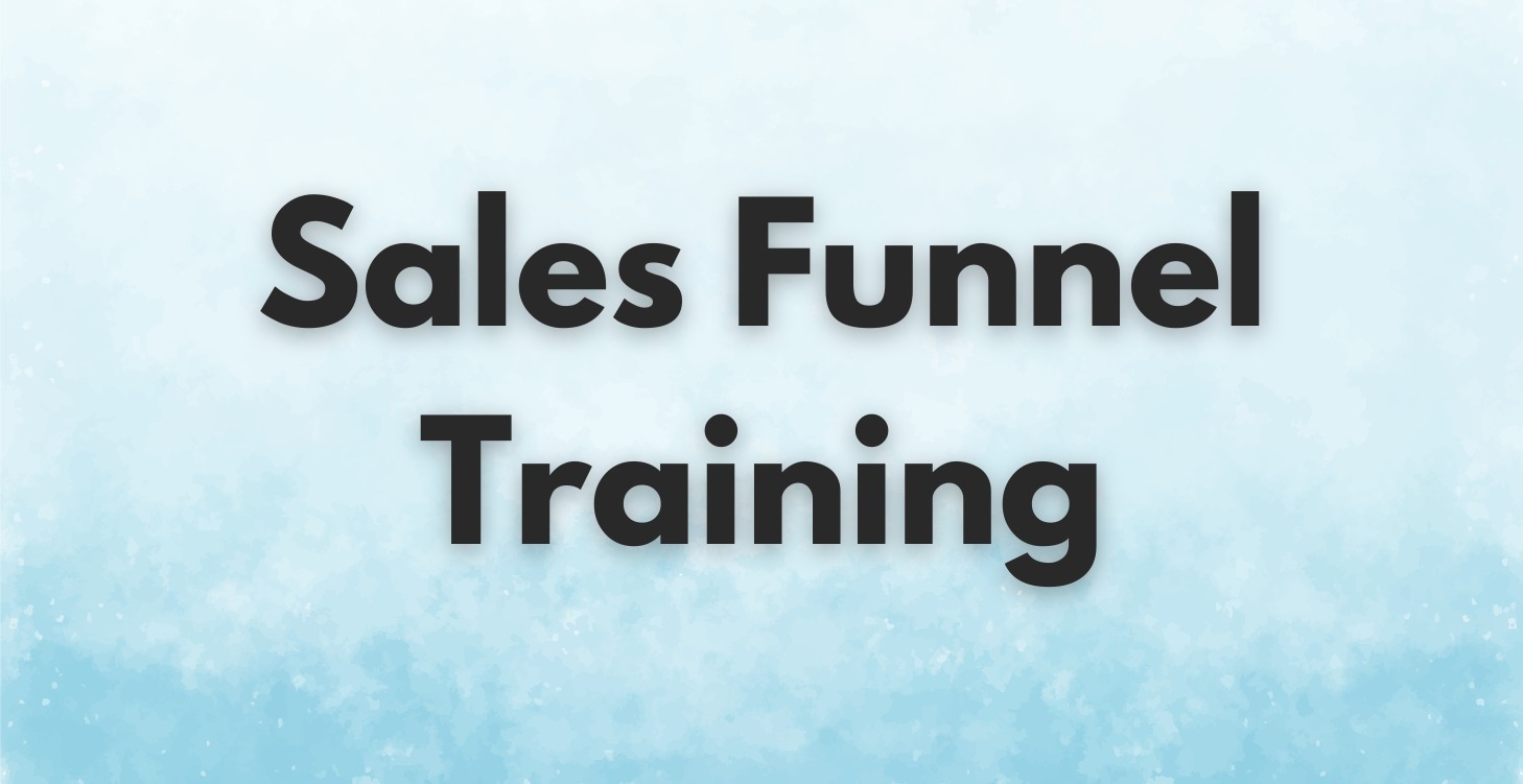 Sales Funnel Training