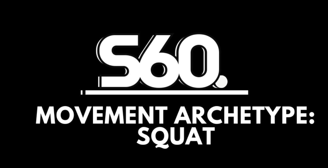 Movement Archetypes: Squat