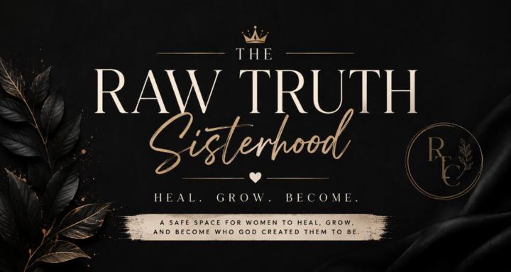The Raw Truth Sisterhood