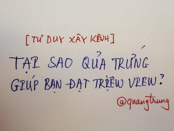 TẠI SAO QUẢ TRỨNG DỄ ĐẠT TRIỆU VIEW?