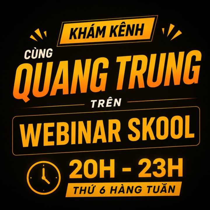 HƯỚNG DẪN THAM GIA KHÁM KÊNH TRÊN WEBINAR SKOOL THỨ 6 HÀNG TUẦN