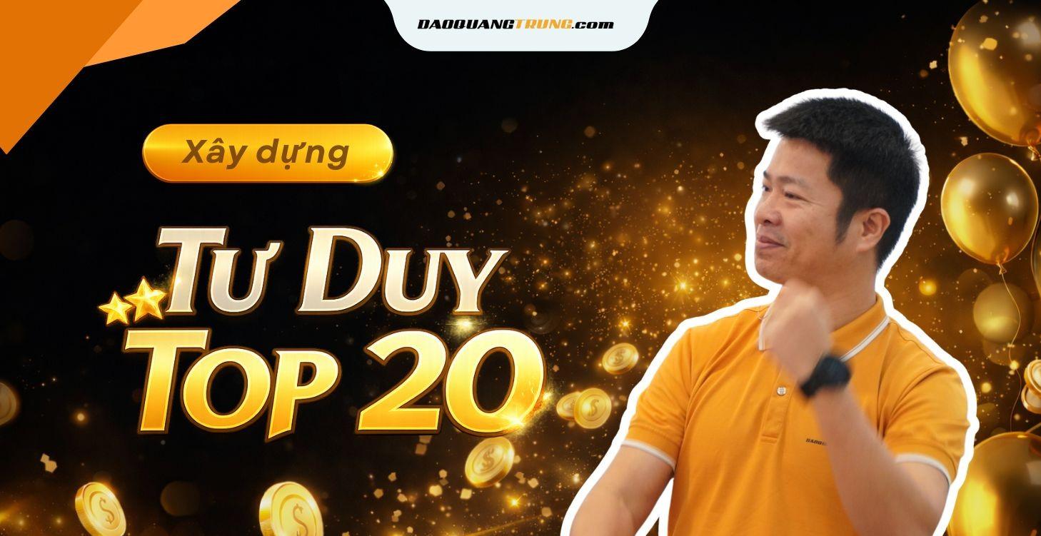 TƯ DUY TOP 20