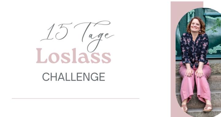 15-Tage-Loslass-Challenge