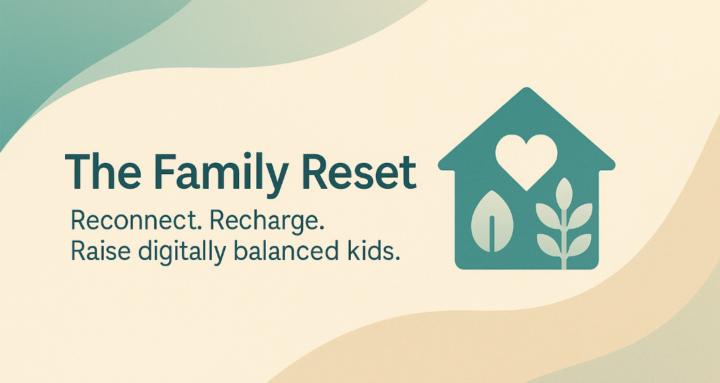 The Family Reset