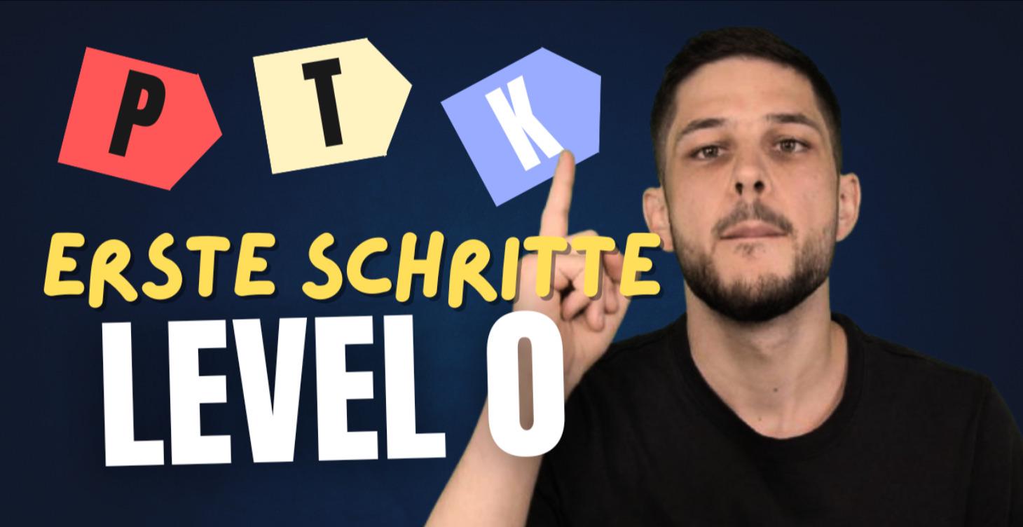 Level 0 - Erste Schritte