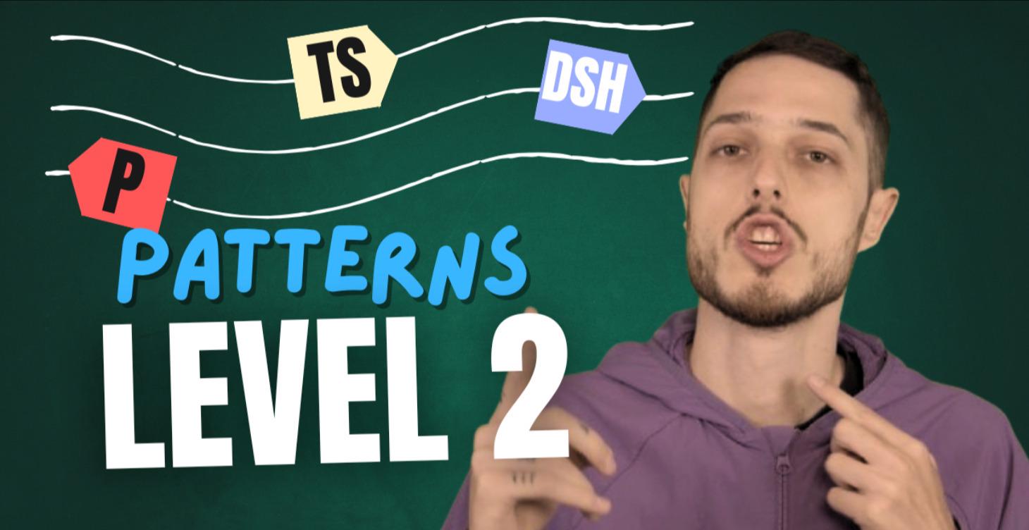 Level 2 - Patterns