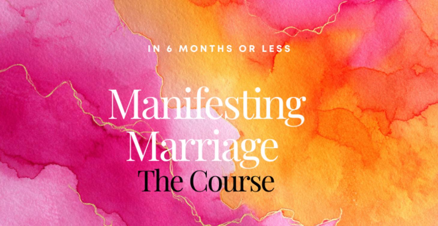 Manifesting Marriage