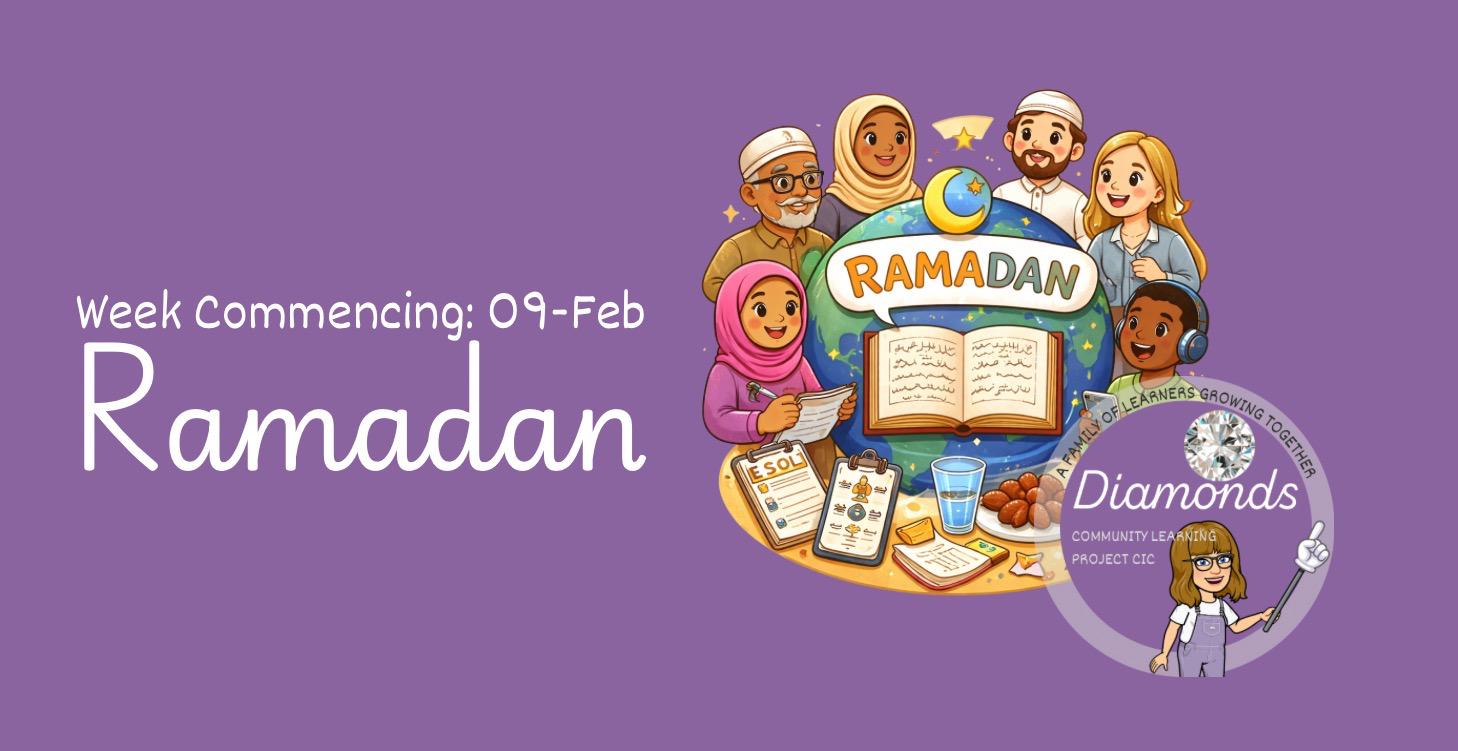 Diamonds CLP - 09Feb Ramadan, Fasting and ESOL