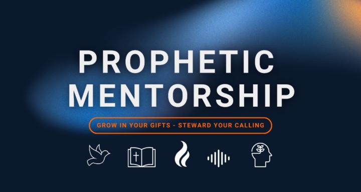 Prophetic Mentorship