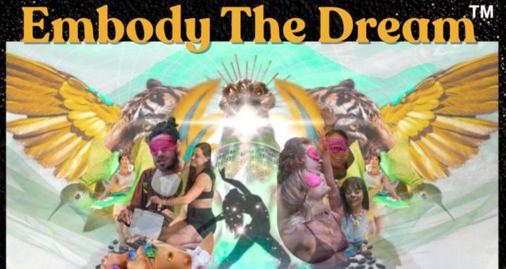 Embody The Dream™️ 