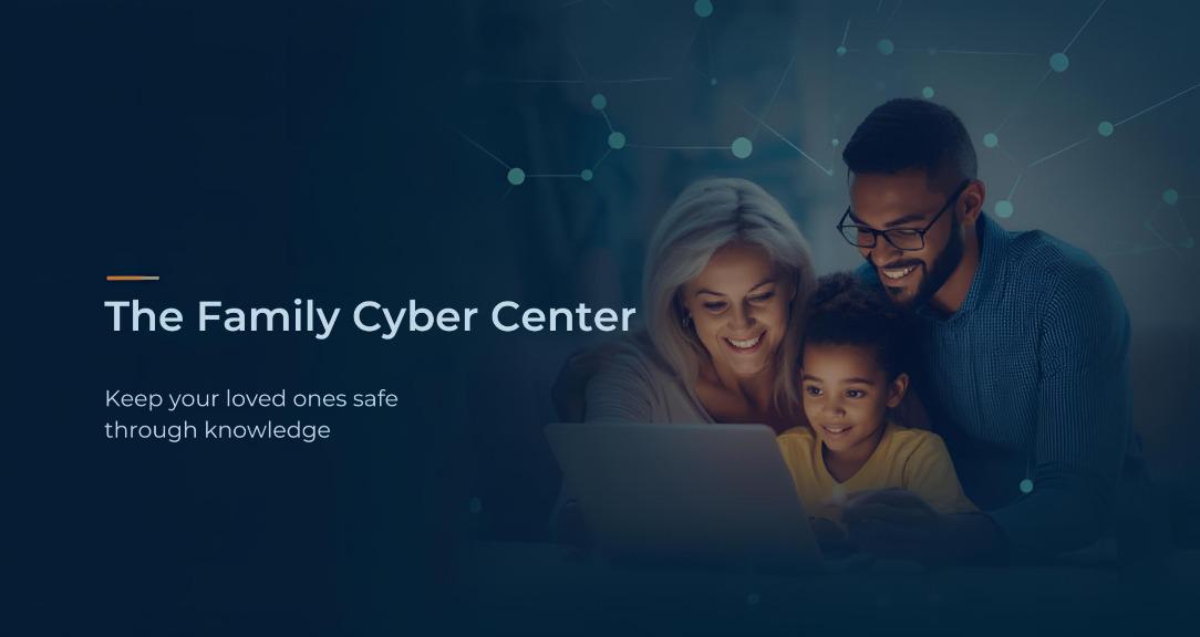 The Family Cyber Center
