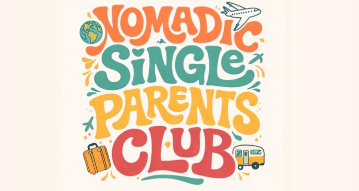 Nomadic Single Parents Club 