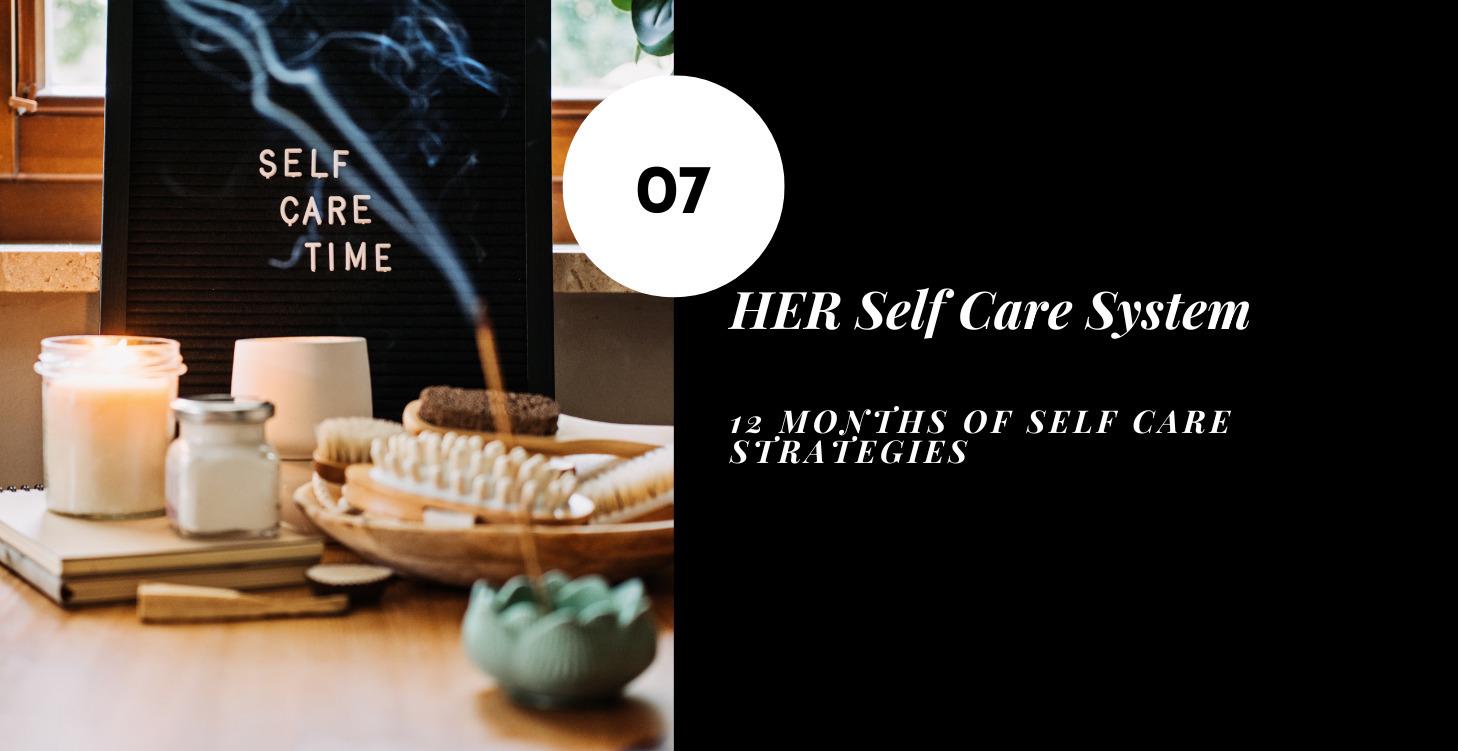 HER Self Care System