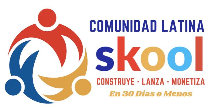 Skool Comunidad Latina