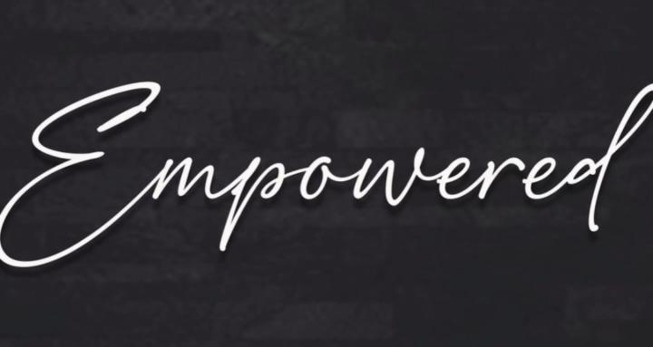 Empowered