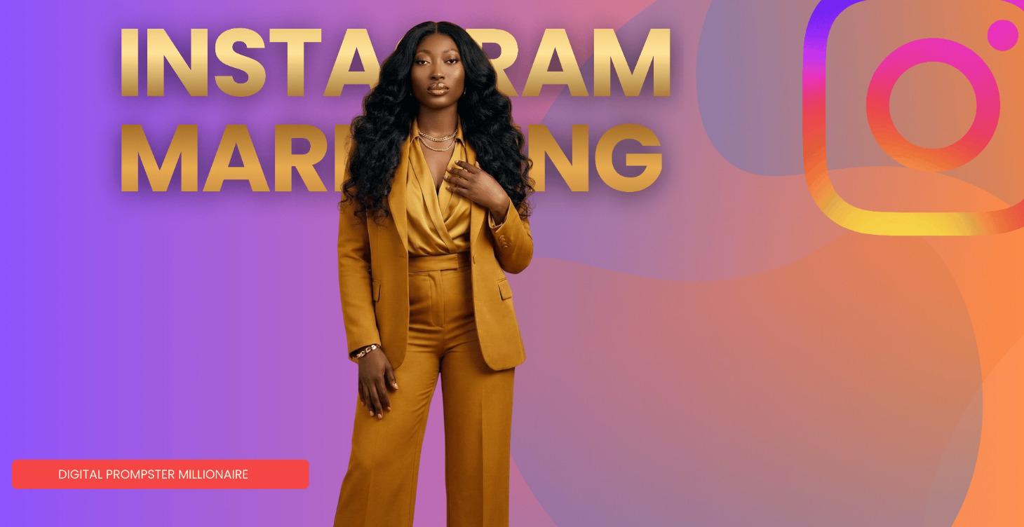 MARKETING ON INSTAGRAM