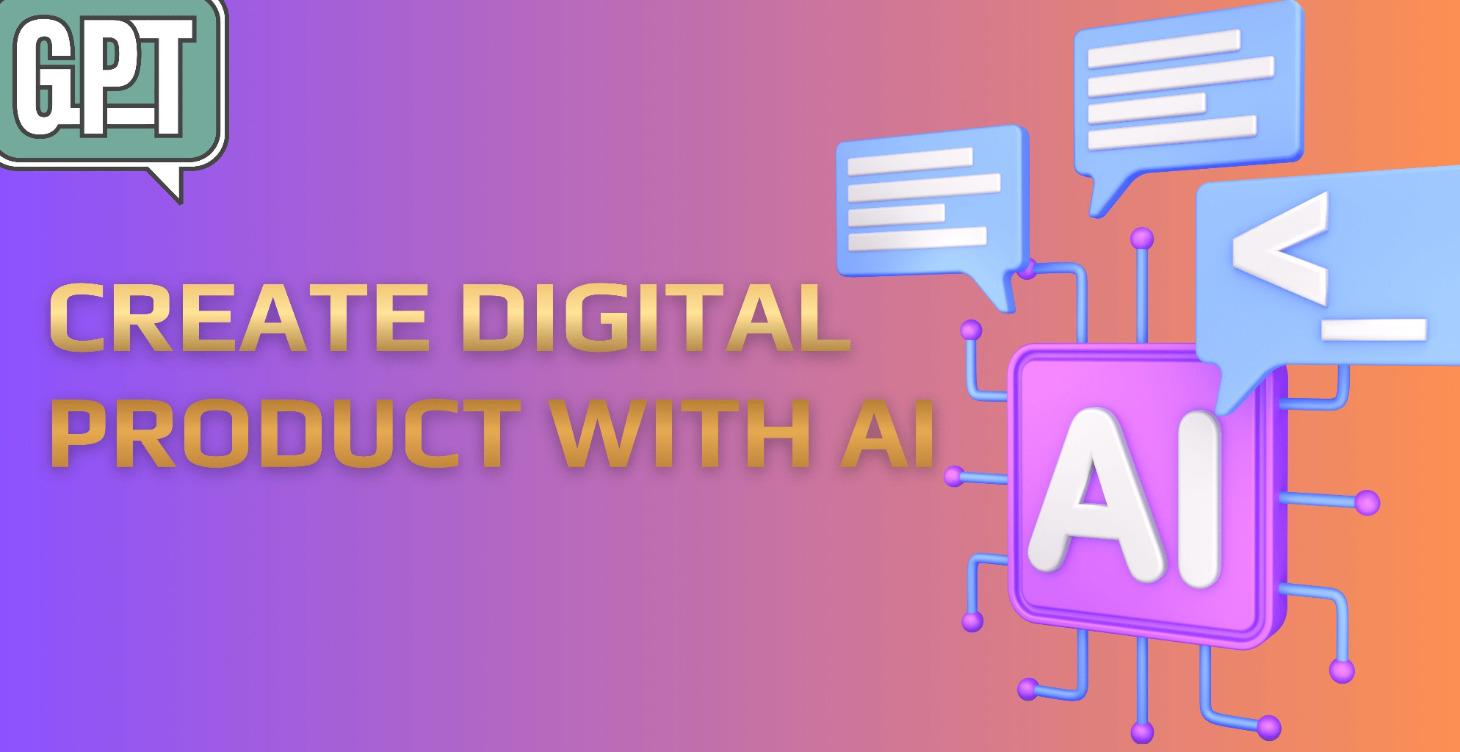 CREATE A PRODUCT WITH AI