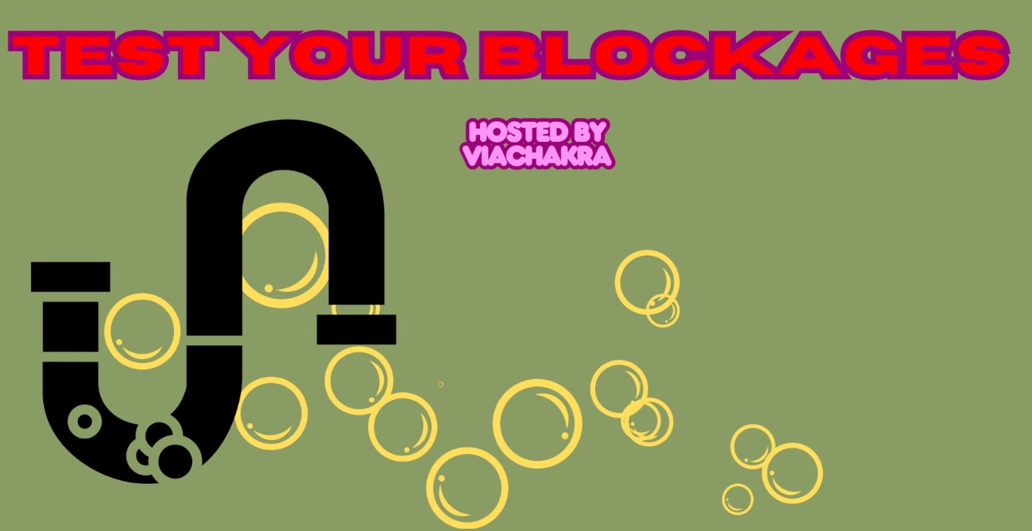 TEST YOUR ENERGETIC BLOCKAGES