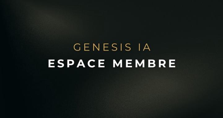 Genesis - Espace membre