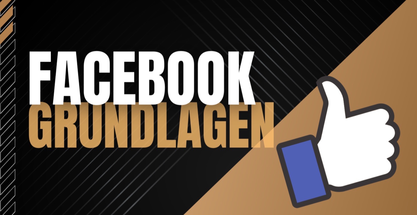 Modul 6: Facebook Grundlagen