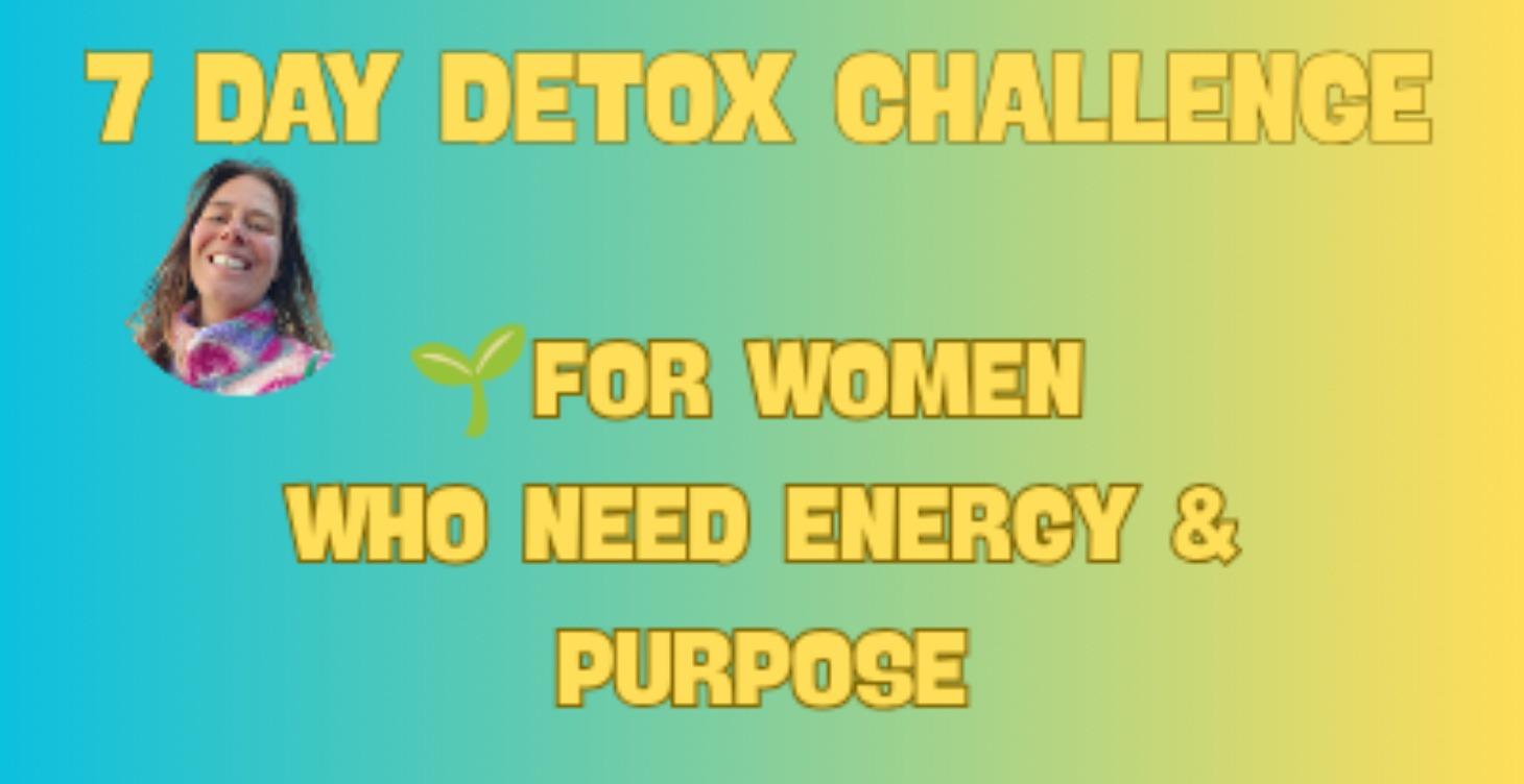 🌱 7 DAY COLON DETOX CHALLENGE