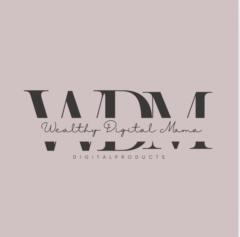 Wealthy Digital Mama