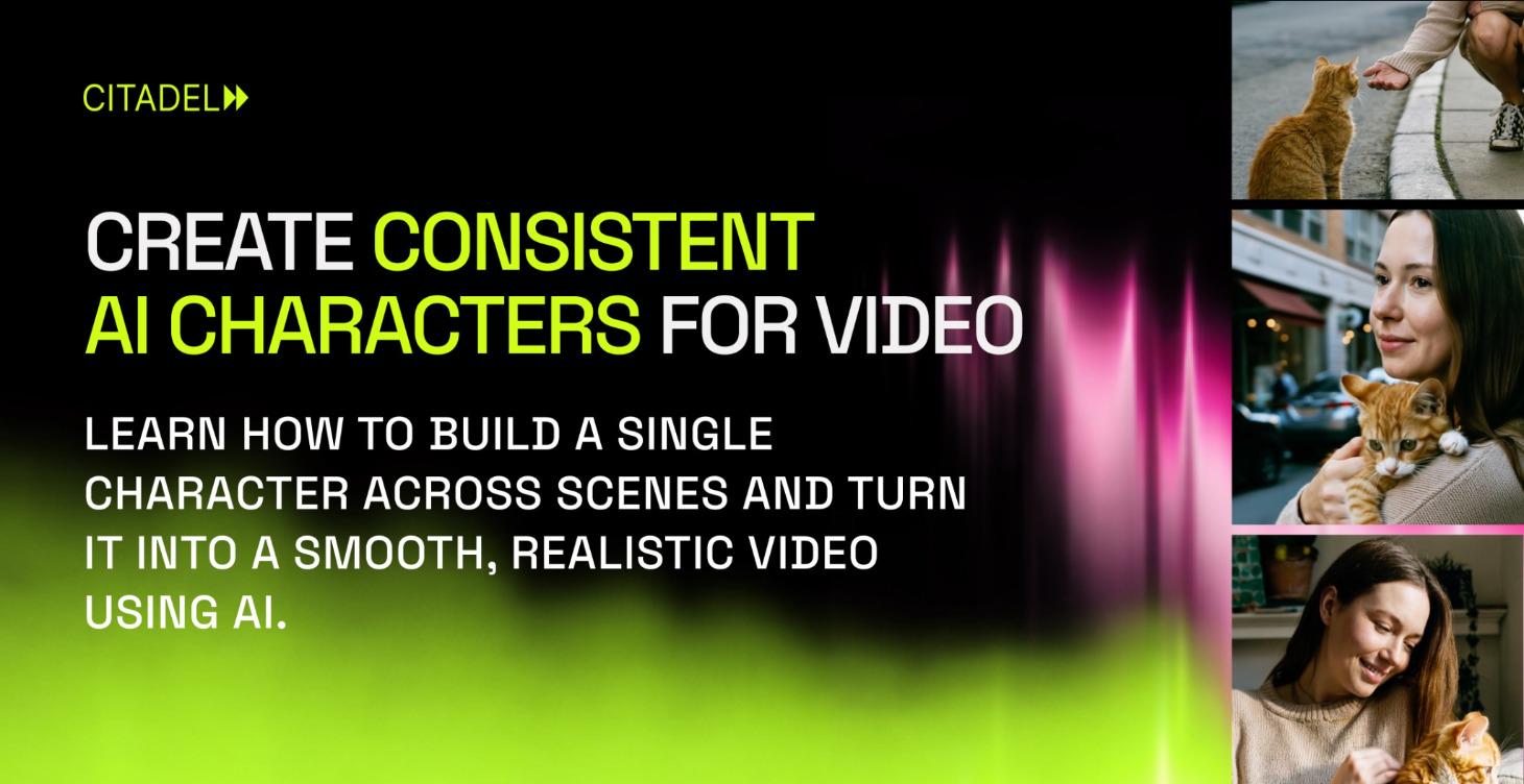 Create Consistent AI Characters for Video