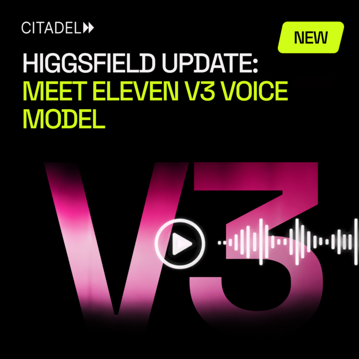 🆕 Higgsfield Update: Meet Eleven v3 Voice Model