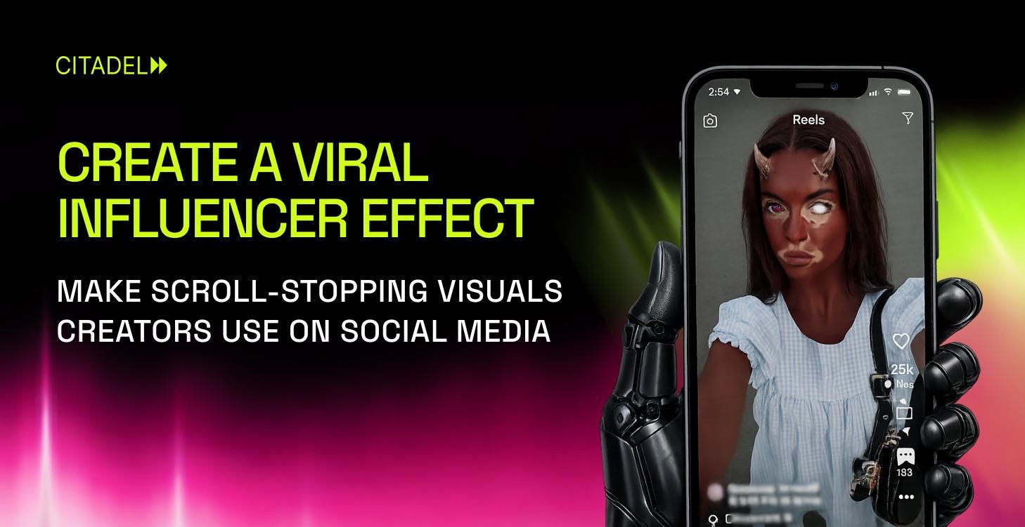 CREATE A VIRAL INFLUENCER EFFECT