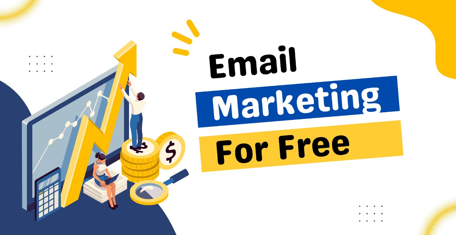 Kickstart Your Journey with Free Email Marketing!