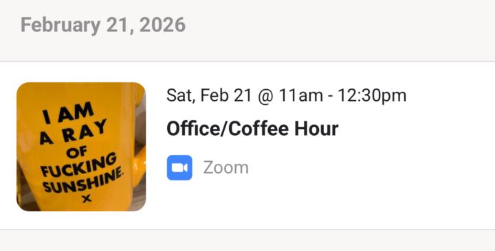 Coffee Hour 2/21 from 11-12:30EST