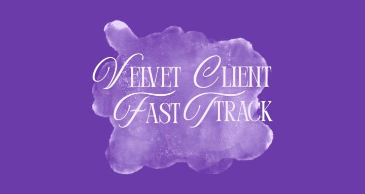Velvet Client Fast Track